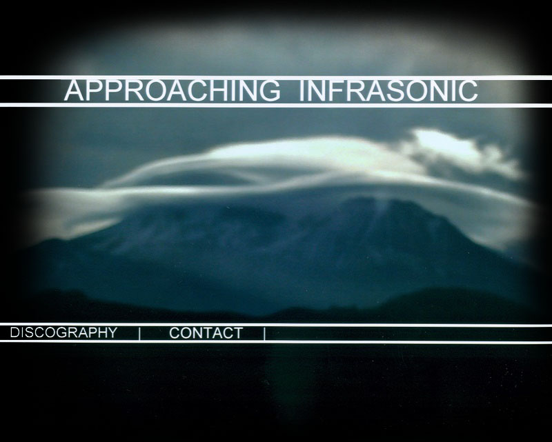 Approaching Infrasonic - Ambient and New Age Music